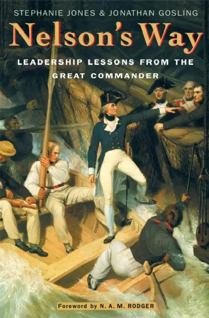 Nelson's Way by Jonathan Gosling, Stephanie Jones