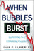 When Bubbles Burst: Surviving the Financial Fallout by John Calverley