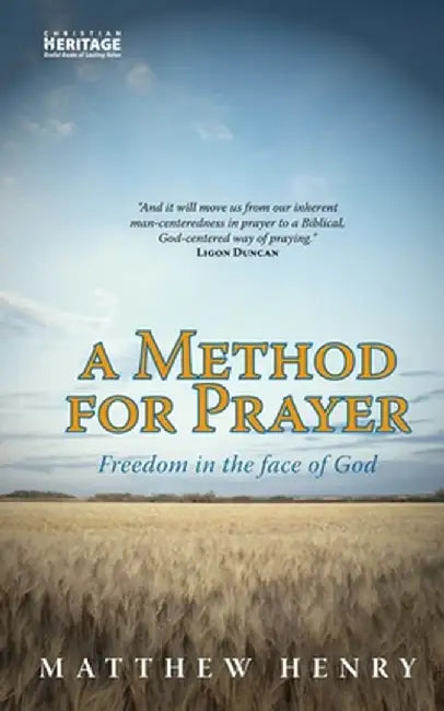 Method for Prayer by Matthew Henry