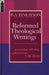 Reformed Theological Writings by R. A. Finlayson