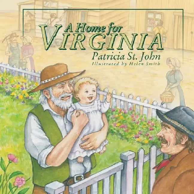 A Home for Virginia by Patricia St John