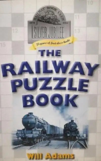 THE RAILWAY PUZZLE BOOK by Will Adams