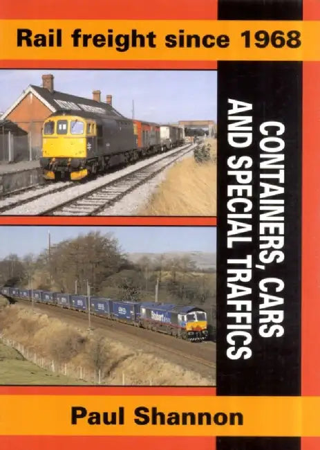Rail Freight Since 1968 by Paul Shannon