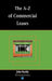 The A-Z of Commercial Leases by John Martin