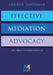 Effective Mediation Advocacy by Andrew Goodman