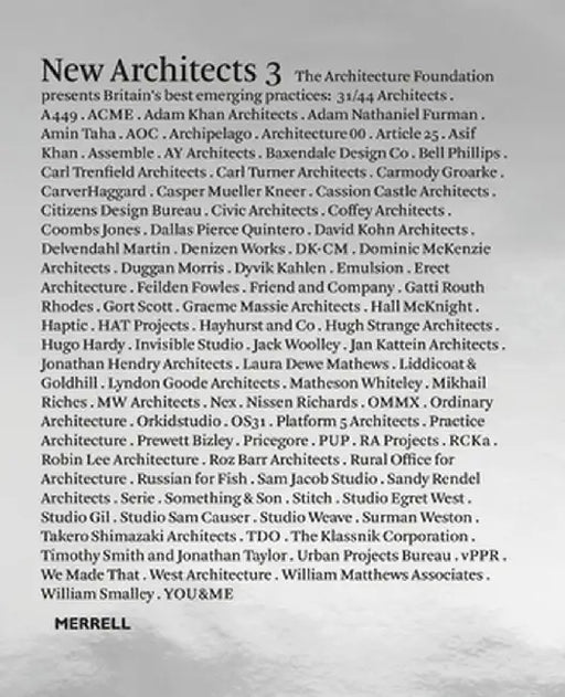 New Architects 3: Britain's Best Emerging Architects by Architecture Foundation