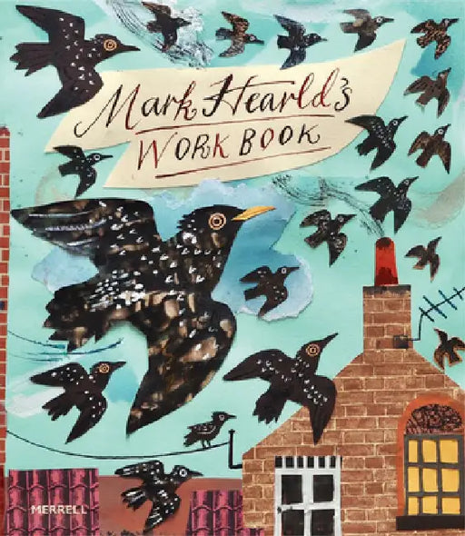 Mark Hearld's Work Book by Simon Martin