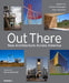 Out There: New Architecture Across America by Robert Ivy, Cathleen McGuigan, Peter Mackeith