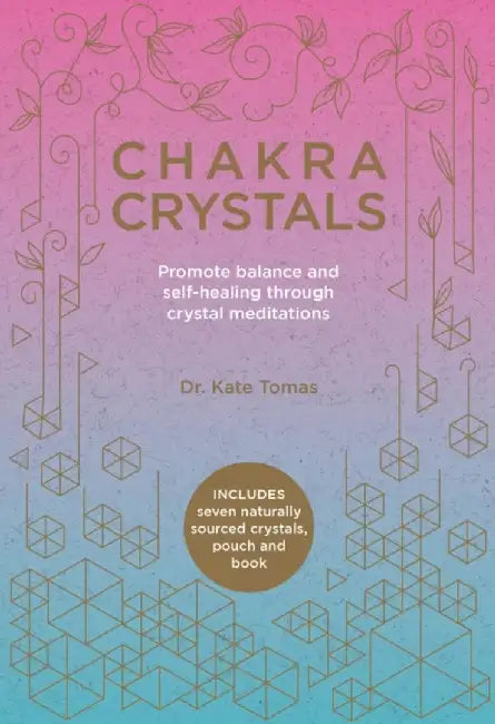 Chakra Crystals by Kate Tomas