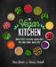 The Vegan Kitchen: Over 100 Essential Ingredients for Your Plant-Based Diet by Rose Glover
