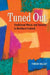 Tuned Out: Traditional Music and Identity in Northern Ireland by Fintan Vallelly