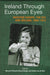 Ireland Through European Eyes: Western Europe, the EEC and Ireland, 1945-1973 by Mervyn O'Driscoll