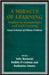 A Miracle Of Learning: Irish Manuscripts, Their Uses and Their Owners, 800-1760 by T.C. Barnard