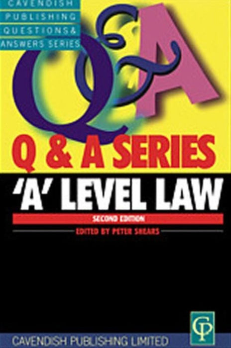 A' Level Law Q&A by Shears et al