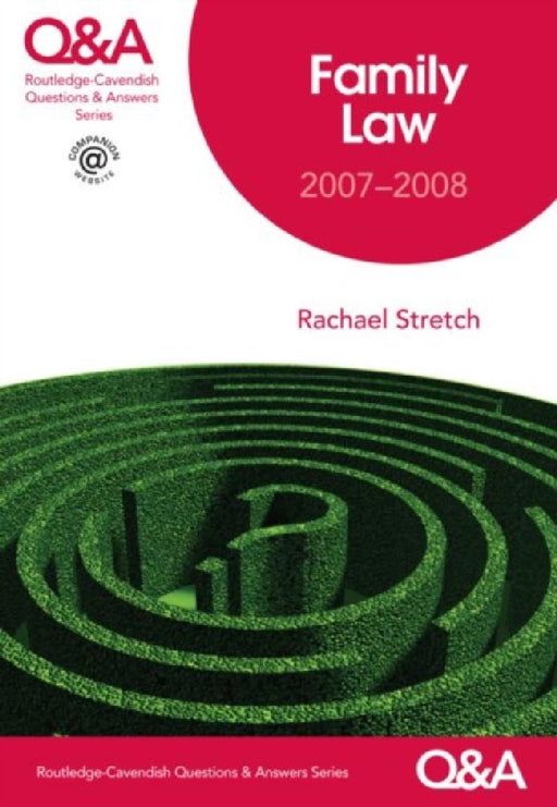 Family Law 2007-2008 by Stretch, Rachael