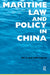 Maritime Law and Policy in China by Sharon Li