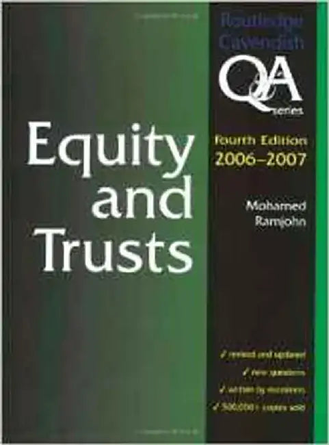 Equity & Trusts Q&A 2006-2007 by Mohamed Ramjohn