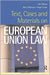 Text, Cases And Materials On European Union Law by John Tillotson, Nigel Foster
