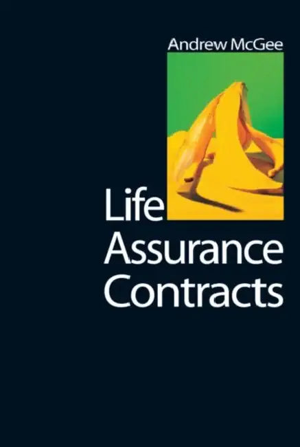 Life Assurance Contracts by Andrew Mcgee
