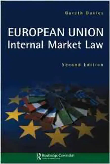 European Union Internal Market by Gareth Davies