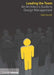 Leading the Team: An Architect's Guide to Design Management by Dale Sinclair