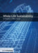 Whole Life Sustainability by Ian Ellingham