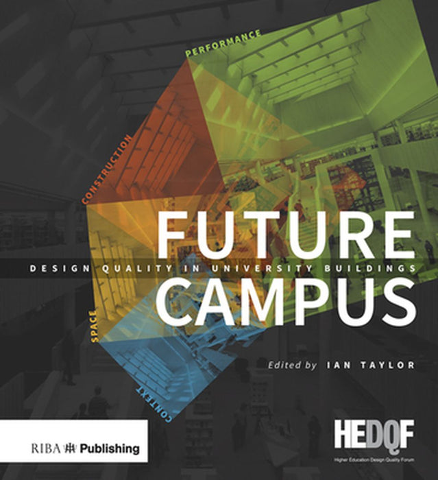 Future Campus by Ian Taylor