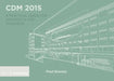CDM 2015: A Practical Guide for Architects and Designers by Paul Bussey