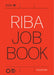 Riba Job Book by Nigel Ostime