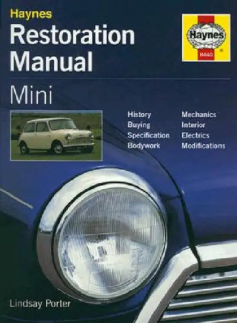 Haynes Restoration Manual Mini by Lindsay Porter