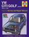 VW Citi Golf - South Africa by Haynes Publishing