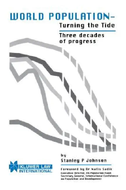 World Population - Turning the Tide by Stanley Johnson, Johnson