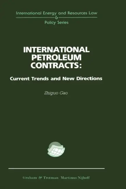International Petroleum Contracts by Gao