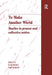 To Make Another World: Studies in Protest and Collective Action by Colin Barker