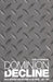 Dominion or Decline: Anglo-American Naval Relations in the Pacific, 1937-1941 by Ian Cowman