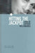 Hitting the Jackpot: Lives of Lottery Millionaires by Pasi Falk