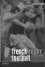 French Rugby Football: A Cultural History by Philip Dine