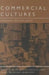 Commercial Cultures by P. a. Jackson