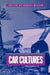 Car Cultures by Daniel Miller
