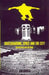 Skateboarding, Space and the City: Architecture and the Body by Iain Borden