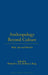 Anthropology Beyond Culture by Richard G. Fox