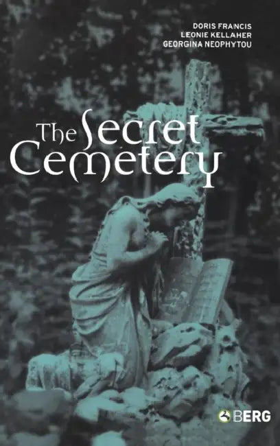 The Secret Cemetery by Doris Francis