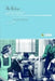 The Parlour and the Suburb: Domestic Identities, Class, Femininity and Modernity by Judy Giles