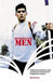 Representing Men: Cultural Production and Producers in the Men's Magazine Market by Ben Crewe