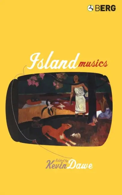 Island Musics by Kevin Dawe