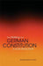 The Making of a German Constitution: A Slow Revolution by Margaret Barber Crosby