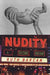 Nudity: A Cultural Anatomy by Ruth Barcan