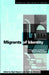 Migrants of Identity: Perceptions of 'Home' in a World of Movement by Nigel Rapport