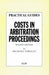 Costs in Arbitration Proceedings by Michael O'Reilly