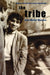 The Tribe: Interviews with Jean-Michel Mension by Jean-Michel Mension